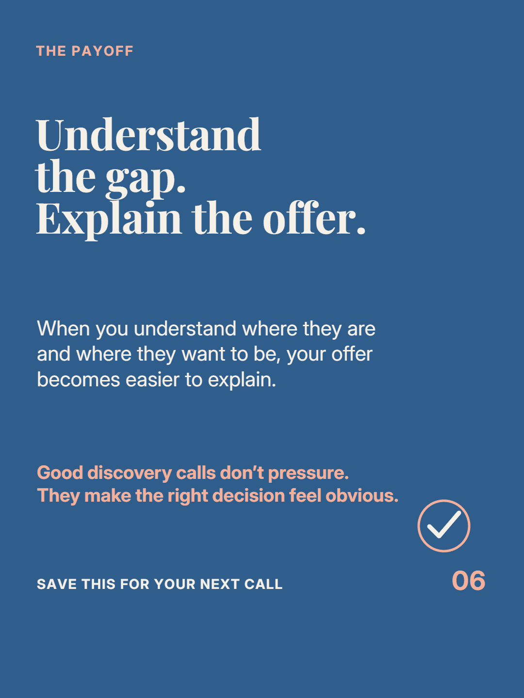 Discovery calls that make the right decision obvious, slide 6